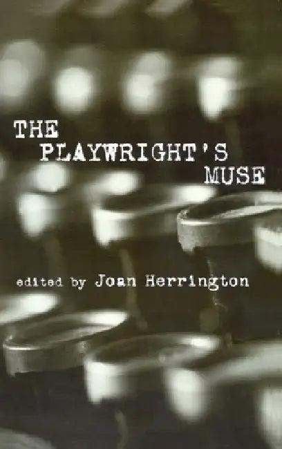 The Playwright's Muse (English, Joan Herrington)