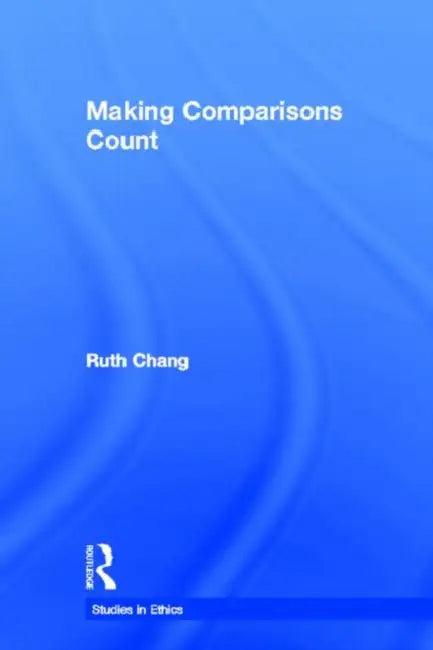 Making Comparisons Count (English, Ruth Chang)