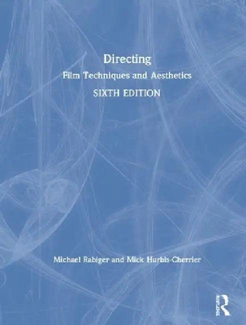 Directing (English, Michael Rabiger | Mick Hurbis-Cherrier)
