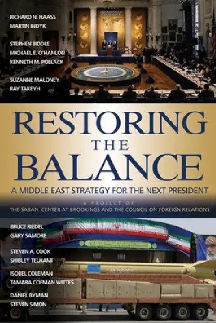 Restoring the Balance (English, Richard N. Haass | Martin S. Indyk)