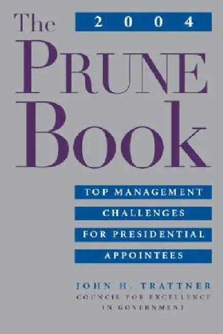 The Prune Book (English, John H. Trattner | Patricia McGinnis)