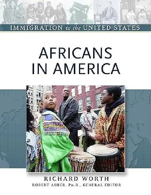 Africans in America (English, Richard Worth | Robert Asher)