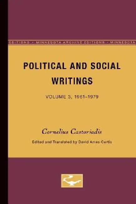Political and Social Writings (English, Cornelius Castoriadis)