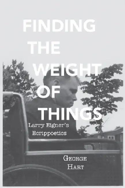 Finding the Weight of Things (English, George Hart)
