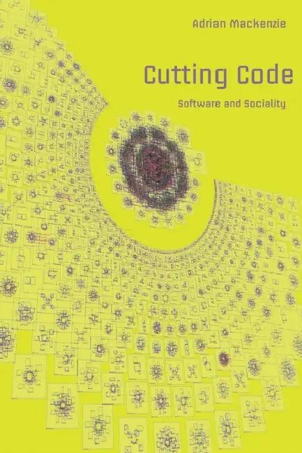 Cutting Code (English, Steve Jones | Adrian MacKenzie)