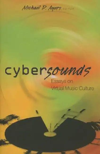 Cybersounds (English, Steve Jones | Michael D. Ayers)