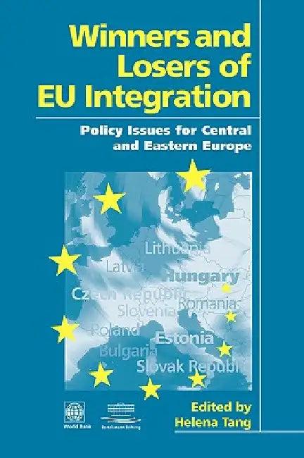 Winners and Losers of Eu Integration (English, World Bank Group | Helen Tang)