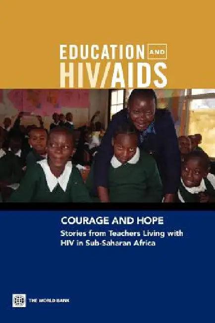 Courage and Hope (English, Donald Bundy | David Aduda | Alice Woolnough)