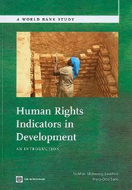Human Rights Indicators in Development (English, Siobhan McInerney-Lankford | Hans-Otto Sano)