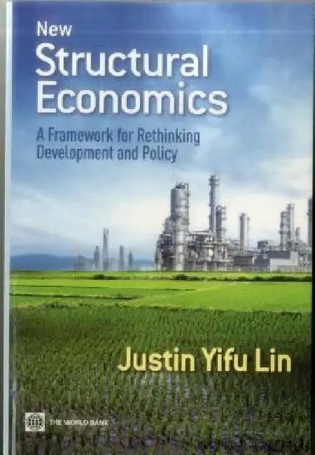 New Structural Economics (English, Justin Yifu Lin)