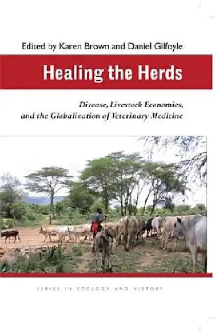 Healing the Herds (English, Karen Brown)