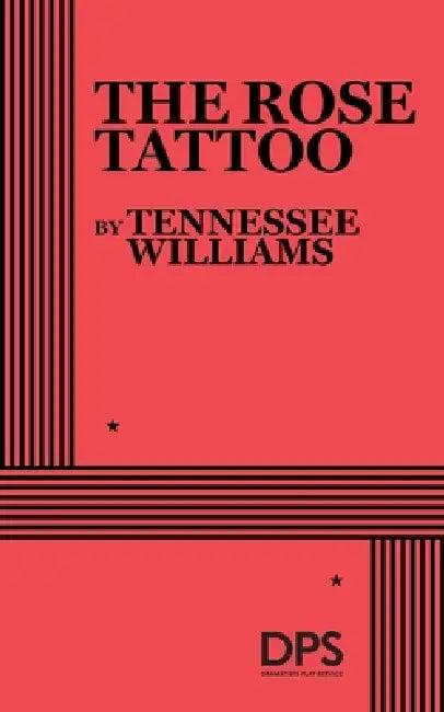 The Rose Tattoo (English, Tennessee Williams)