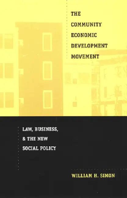 The Community Economic Development Movement (English, William H. Simon)