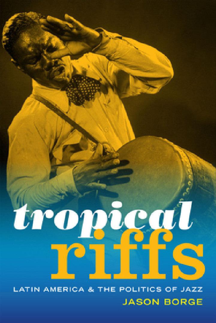 Tropical Riffs (English, Jason Borge)
