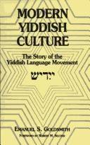Modern Yiddish Culture (English, Emanuel Goldsmith)