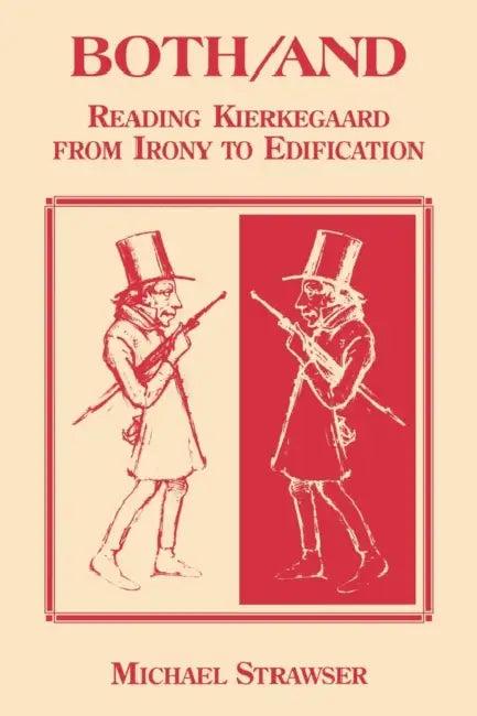 Both/And (English, Michael Strawser)