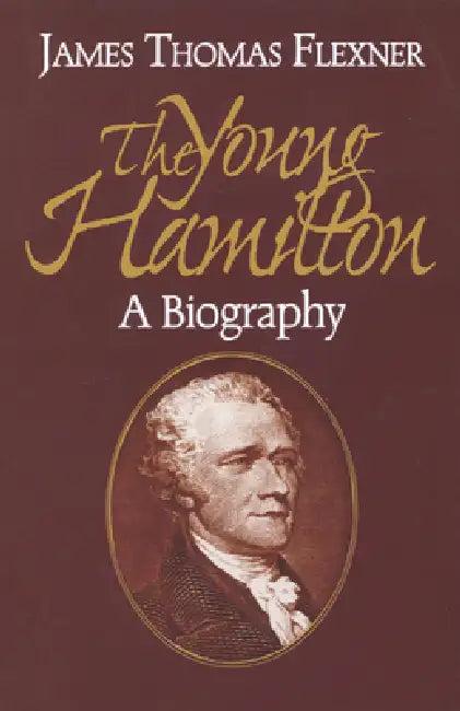 Young Hamilton (English, James T. Flexner)