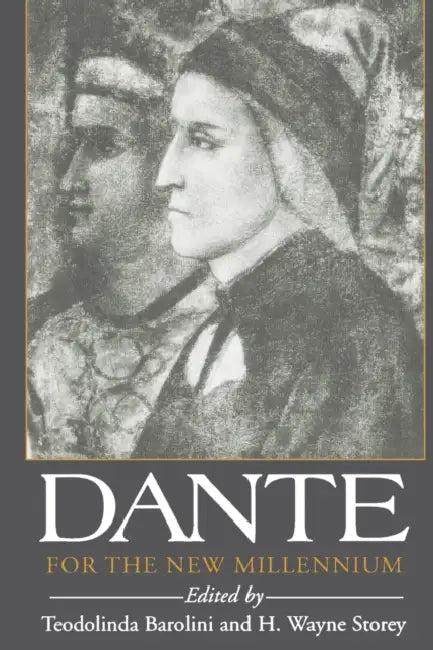 Dante for the New Millennium (English, Teodolinda Barolini | H. Wayne Storey)