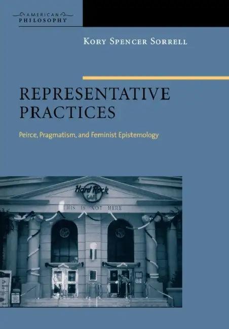 Representative Practices (English, Kory Spencer Sorrell)