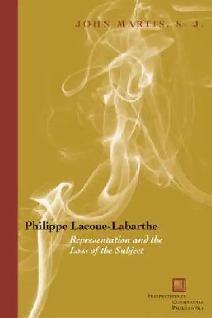 Philippe Lacoue-Labarthe (English, John Martis)