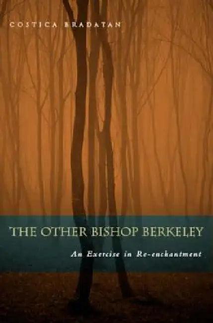 The Other Bishop Berkeley (English, Costica Bradatan)