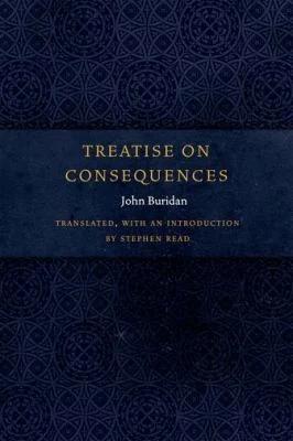 Treatise on Consequences (English, John Buridan | Stephen Read)