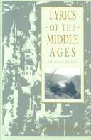 Lyrics of the Middle Ages (English, James J. Wilhelm)