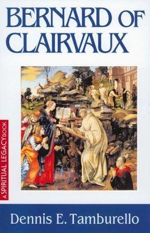 Bernard of Clairvaux (English, Dennis Tamburello)