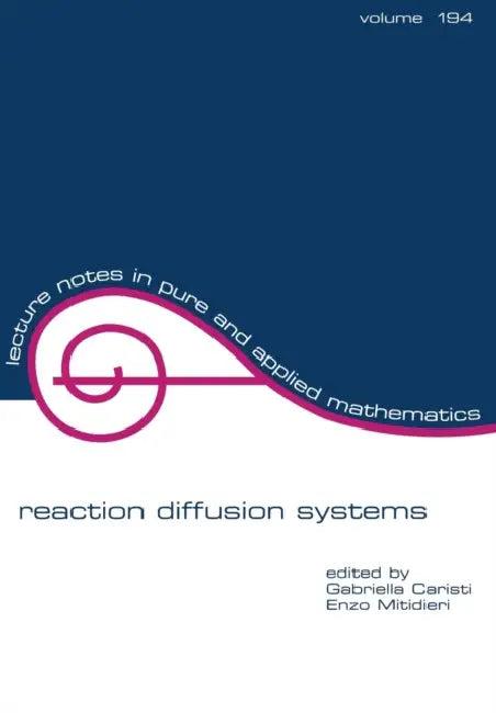 Reaction Diffusion Systems (English, Gabriela Caristi)
