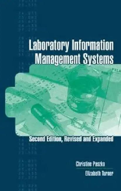 Laboratory Information Management Systems (English, Christine Paszko)