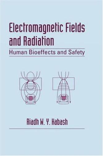Electromagnetic Fields and Radiation (English, Habash Riadh W.Y.)
