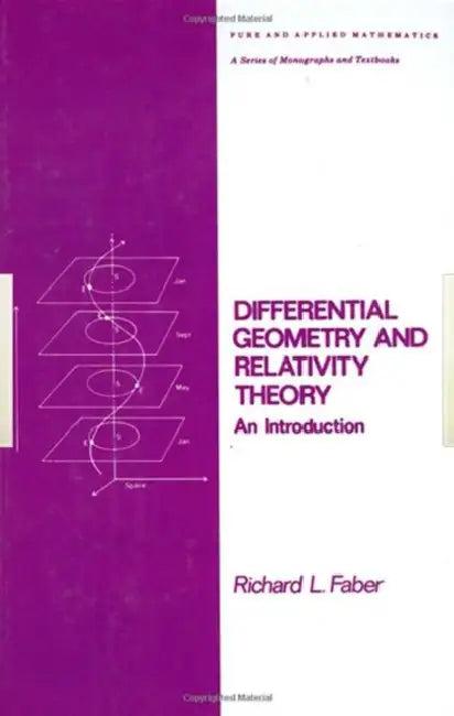 Differential Geometry and Relativity Theory (English, Richard L. Faber)