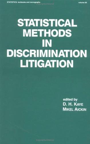 Statistical Methods in Discrimination Litigation (English, D. H. Kaye | Mickel Aickin)