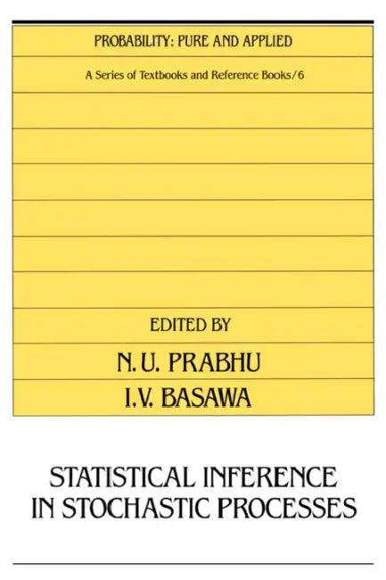 Statistical Inference in Stochastic Processes (English, N. U. Prabhu)