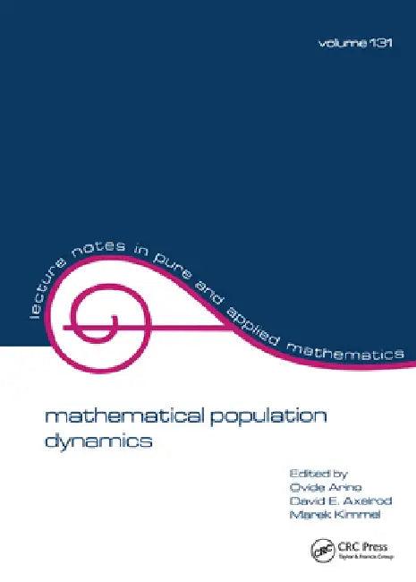 Mathematical Population Dynamics (English, Ovide Arino)