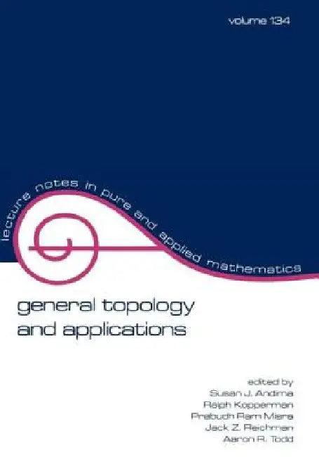 General Topology and Applications (English, Andima)