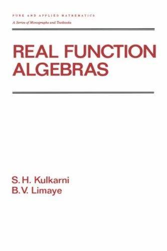 Real Function Algebras (English, S. H. Kulkarni | B. V. Limaye)