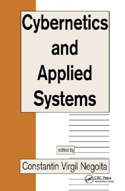 Cybernetics and Applied Systems (English, Constantin Virgil Negoita)
