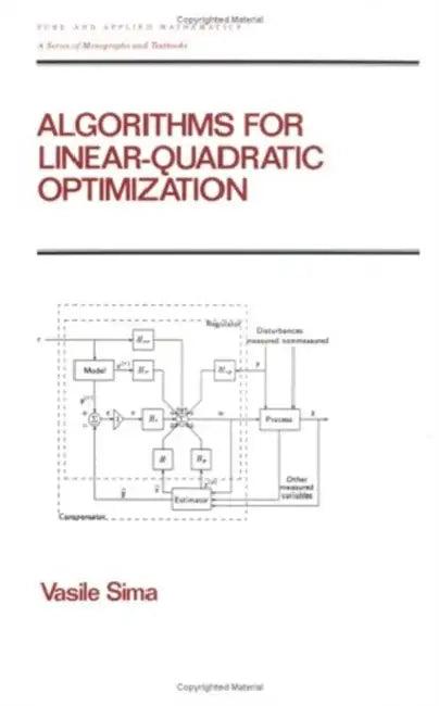 Algorithms for Linear-Quadratic Optimization (English, Vasile Sima)