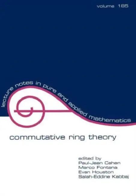 Commutative Ring Theory (English, Paul-Jean Cahen | Marco Fontana | Evan Houston)