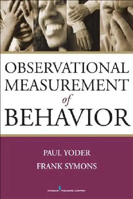 Observational Measurement of Behavior (English, Paul Yoder | Frank Symons)