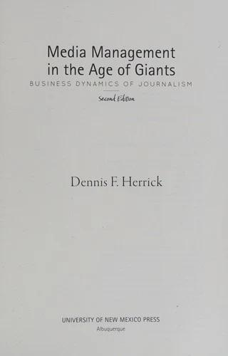 Media Management in the Age of Giants (English, Dennis F. Herrick)