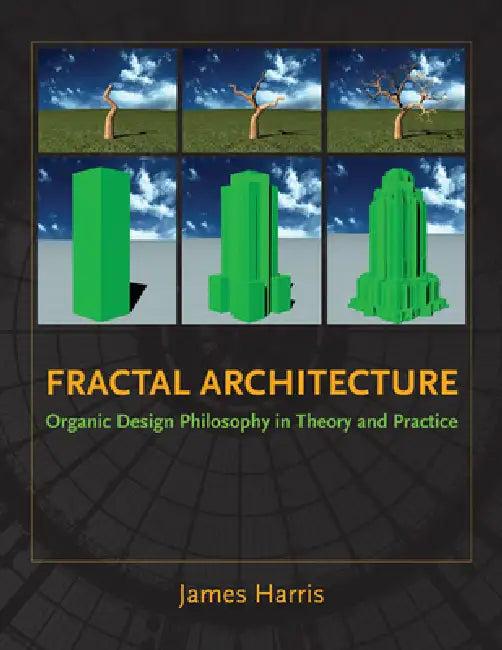 Fractal Architecture (English, James Harris)