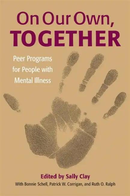 On Our Own, Together (English, Sally Clay)