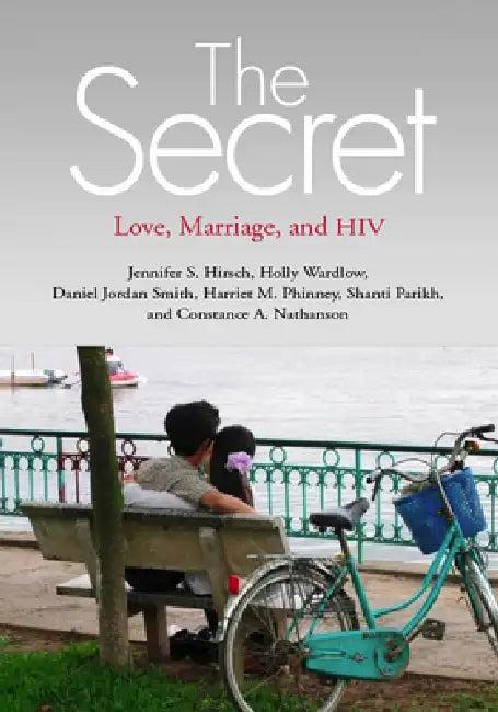 Secret (English, Jennifer S. Hirsch | Constance A. Nathanson | Shanti Parikh)