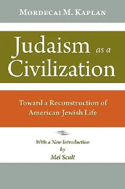 Judaism as a Civilization (English, Mordecai M. Kaplan)