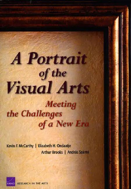 A Portrait of the Visual Arts (English, Kevin F. McCarthy)