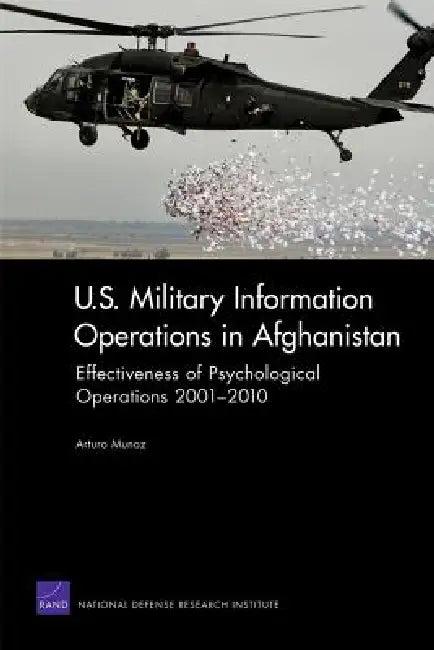 U.S. Military Information Operations in Afghanistan (English, Arturo Munoz)