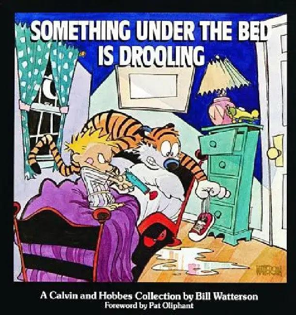 Something Under the Bed Is Drooling (English, Bill Watterson)