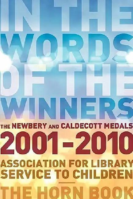 In the Words of the Winners (English, Association for Library Service to Child | The Horn Book)
